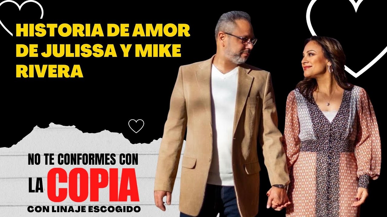 Historia de amor de Julissa y Mike Rivera