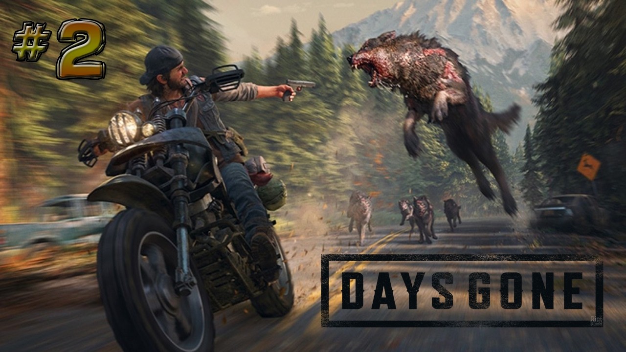 DAYS GONE #2 | EN DIRECTO
