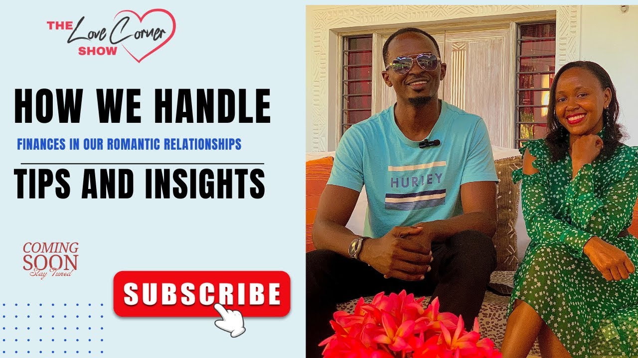 HOW WE HANDLE FINANCES IN ROMANTIC RELATIONSHIPS TIPS AND INSIGHTS
