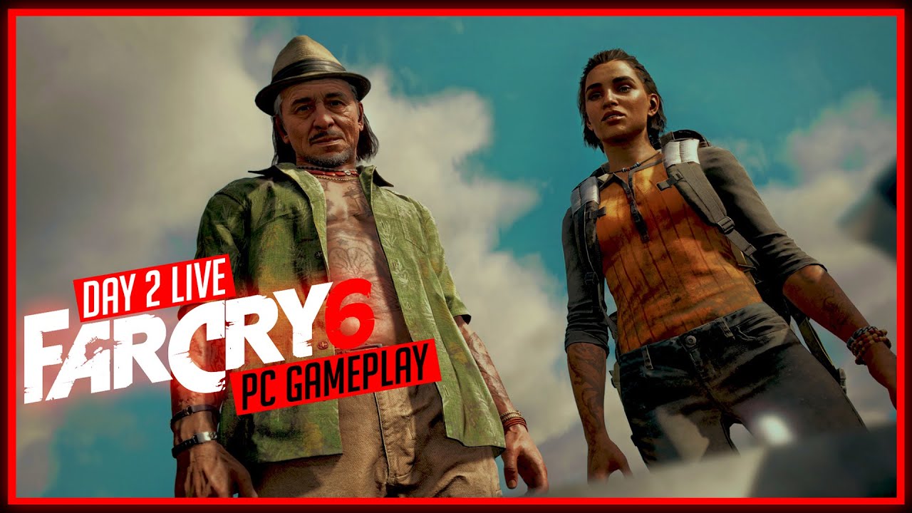 Far Cry 6 Live | Day 2 | PC Gameplay