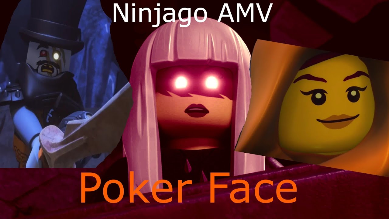 Poker Face (Ninjago AMV)