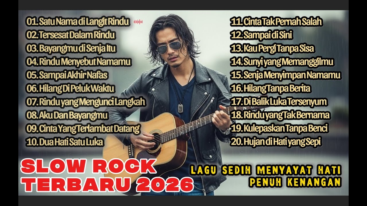 LAGU SLOW ROCK MELAYU TERBARU 2026/Paling Sedih Menyayat Hati/ Slow Melayu/Satu Nama di Langit Rindu
