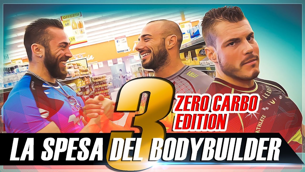 La spesa del bodybuilder III -  ZERO CARBO Edition ▪ Team Commando al supermercato