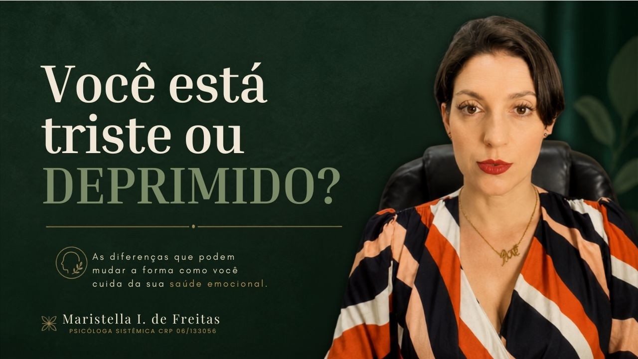 DIFERENÇA TRISTEZA X DEPRESSÃO