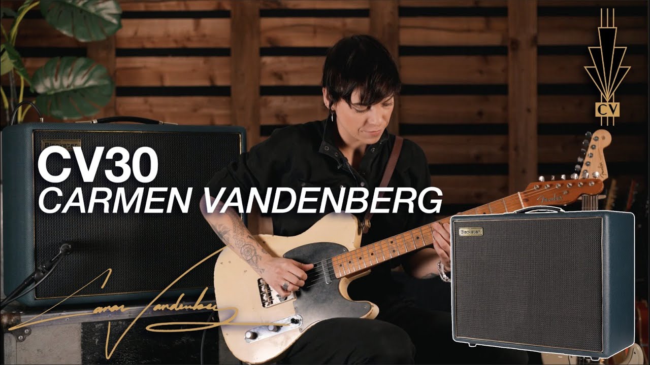 Hear the CV30 (with Carmen Vandenberg) | CV30 | Blackstar