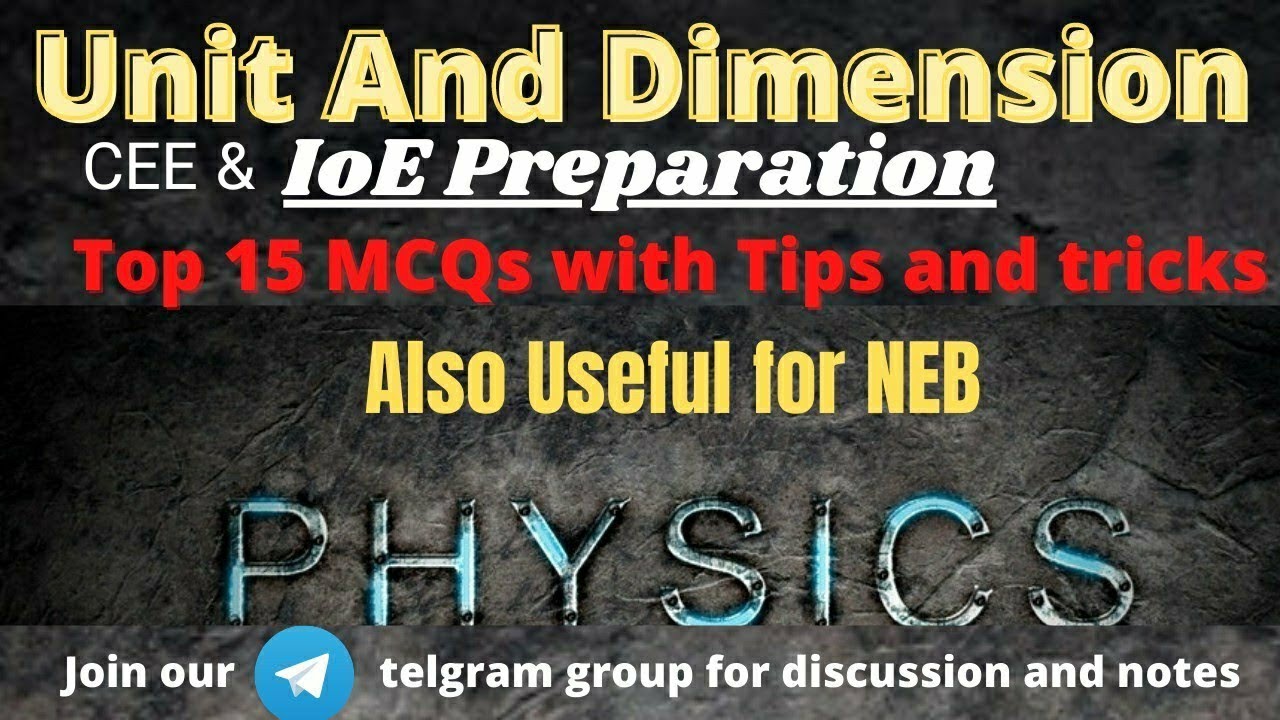 Unit And Dimension || CEE and IoE physics Tips and tricks || ioe entrance preparation || CEE