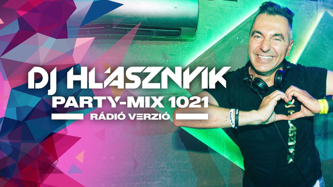 DJ Hlásznyik – Party-Mix #1021 | Heti Rádiós Mix | Club & Tech House