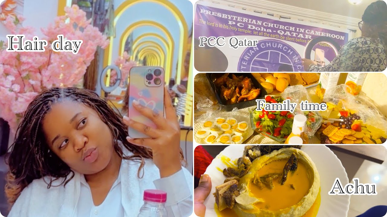 GRWM for CHURCH| Family time | Hair day| process of Achu a Cameroonian delicacy|Life update in Qatar