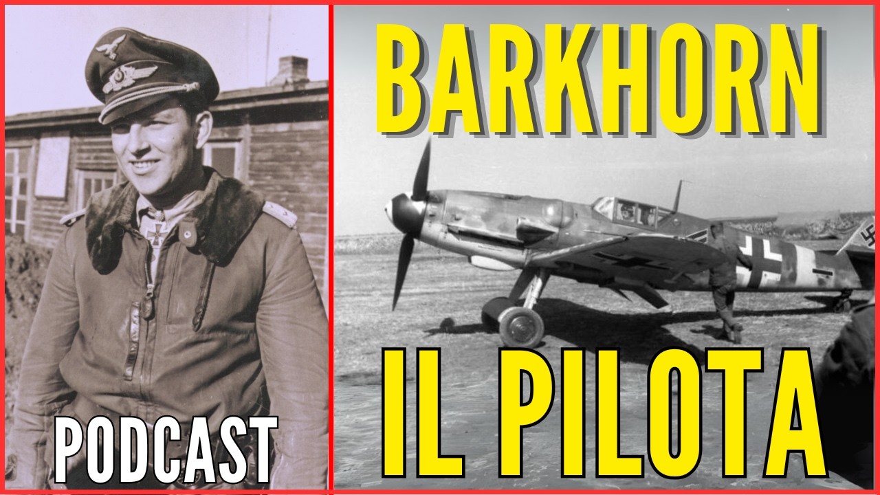 GERHARD BARKHORN 301 Vittorie: Il Pilota - PODCAST