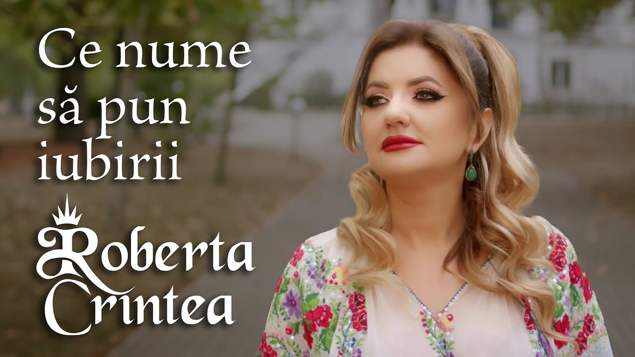 Roberta Crintea - Ce nume să pun iubirii