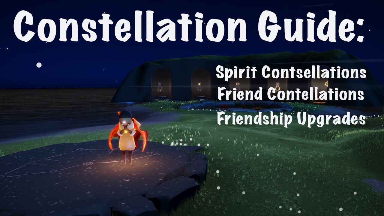Sky: Children of the Light Constellation Guide, Spirit + Friendship + Friendship Upgrades!