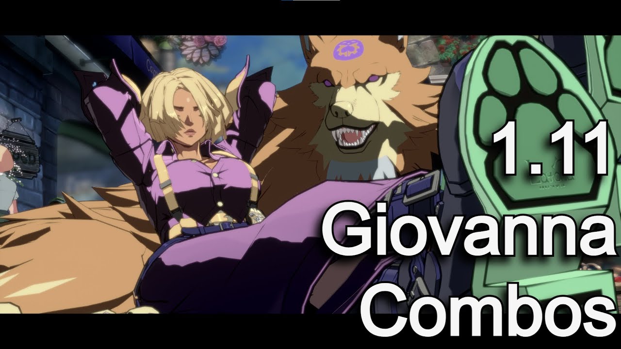 Giovanna Intermediate/Advanced Combo Compilation (CURRENT PATCH)