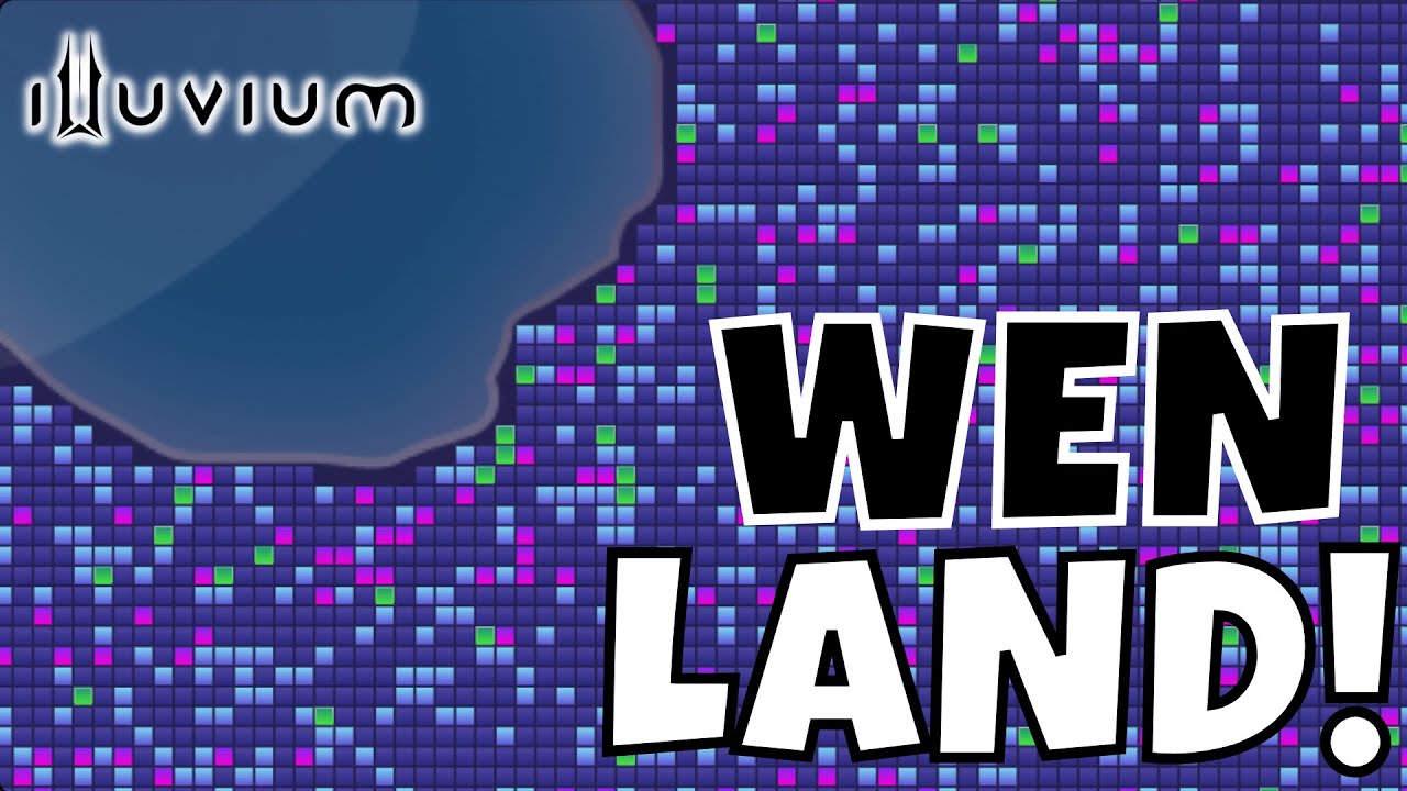 WEN LAND AND WEN PRICES! 50% ETH ACHIEVED! [ILLUVIUM]