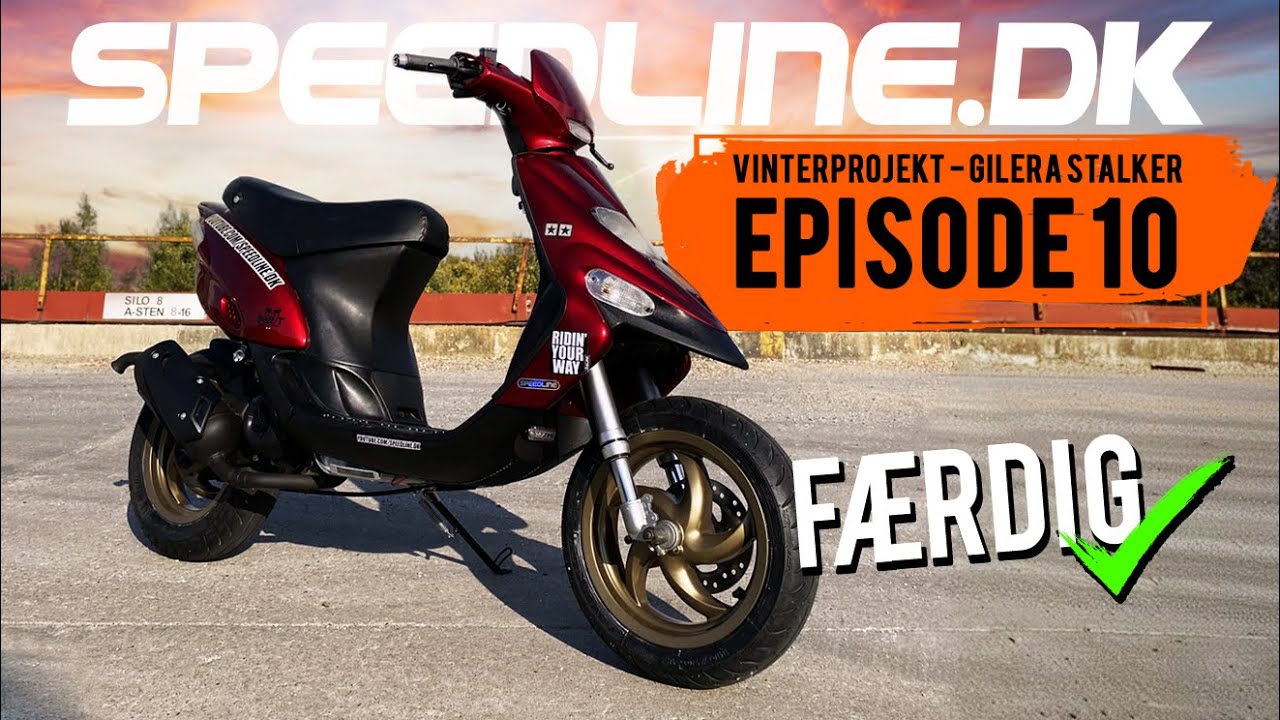 Speedline.dk Gilera Stalker vinterprojekt - Episode 10 - FÆRDIG ✅