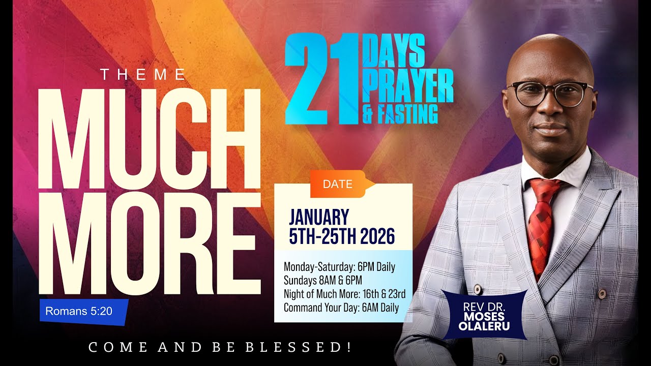 21 DAYS PRAYER AND FASTING (DAY 15) | MUCH MORE | JANUARY 19, 2026