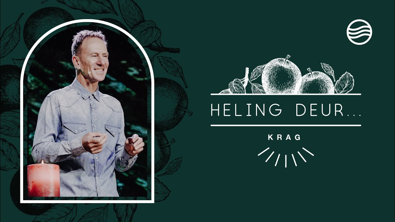 26 September 2021 | Johan Geyser | Heling Deur… Krag