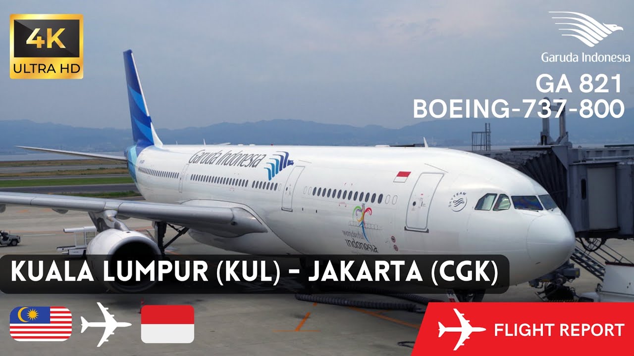 ✈️ Pulang ke Jakarta Pakai Garuda Indonesia GA-821 Sky View Only Kuala Lumpur 🇲🇾 - Jakarta 🇮🇩