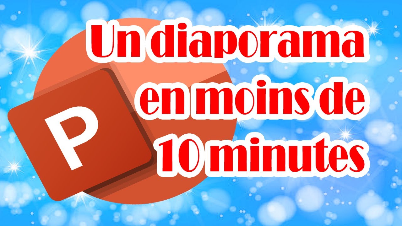 Power Point - Faire un diaporama en moins de dix minutes -