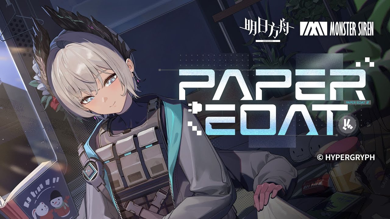 《 Arknights 》OST [ Paper Boat ]
