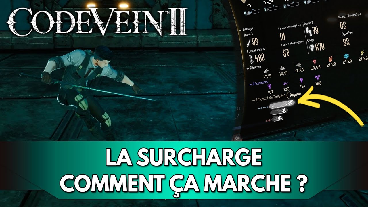 Code Vein 2 Tuto FR : la Surcharge | Comment ça marche ?