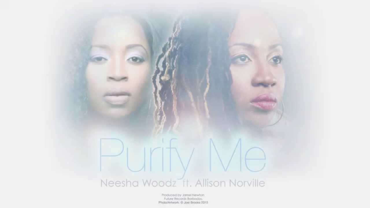 Purify Me ft. Allison Norville- NEW REGGAE 2015 AUDIO VIDEO