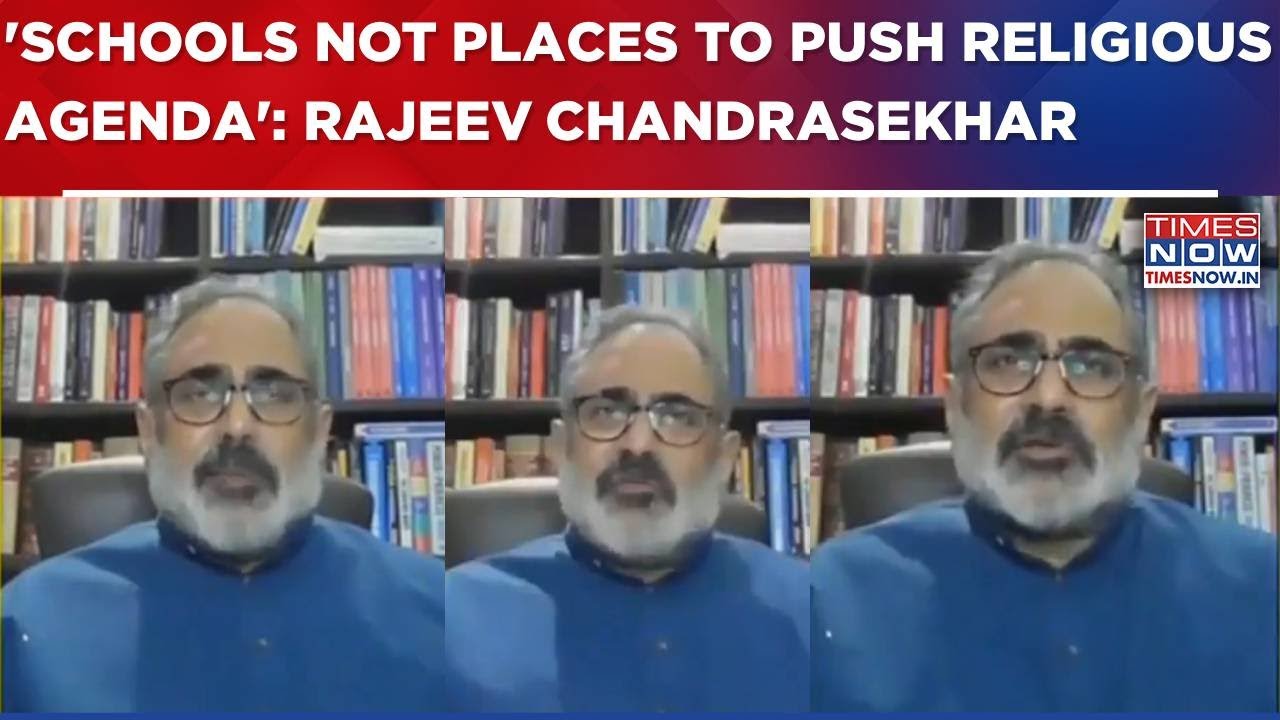 Kerala School Stops Muslim Student From Wearing Hijab; Rajeev Chandrasekhar Says 'Schools Have..'