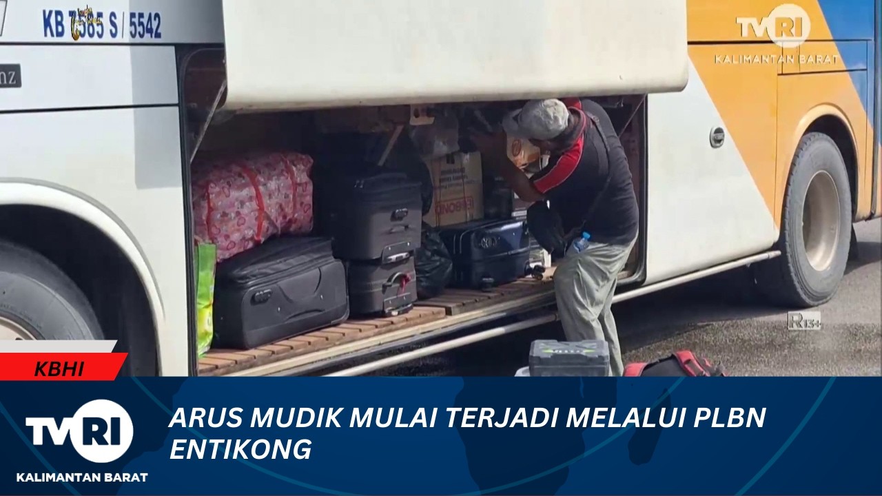 11 MARET 2026 ARUS MUDIK MULAI TERJADI MELALUI PLBN ENTIKONG