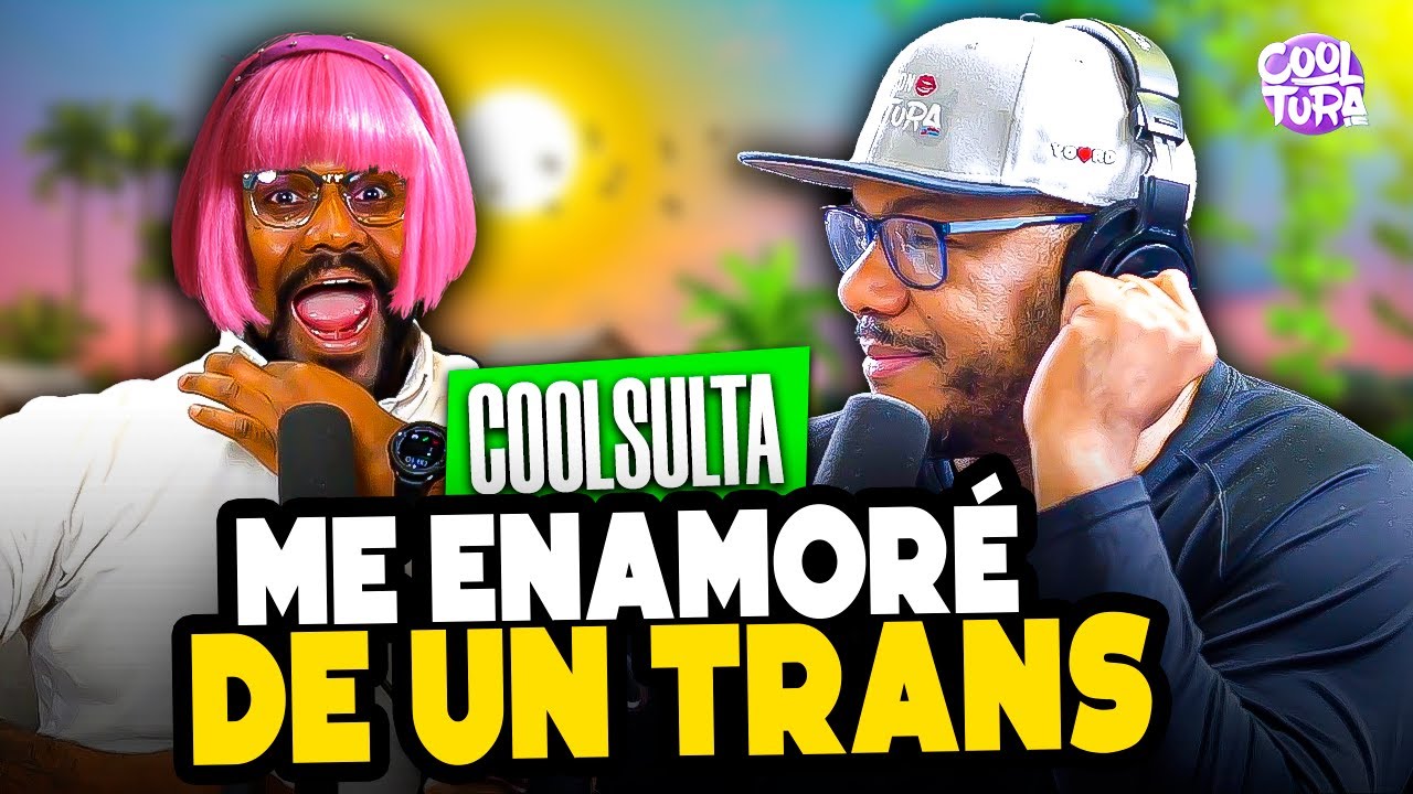 COOLSULTA: Soy conductor de Uber y me enamoré de una chica TRANS sin saberlo (NO se que hacer)
