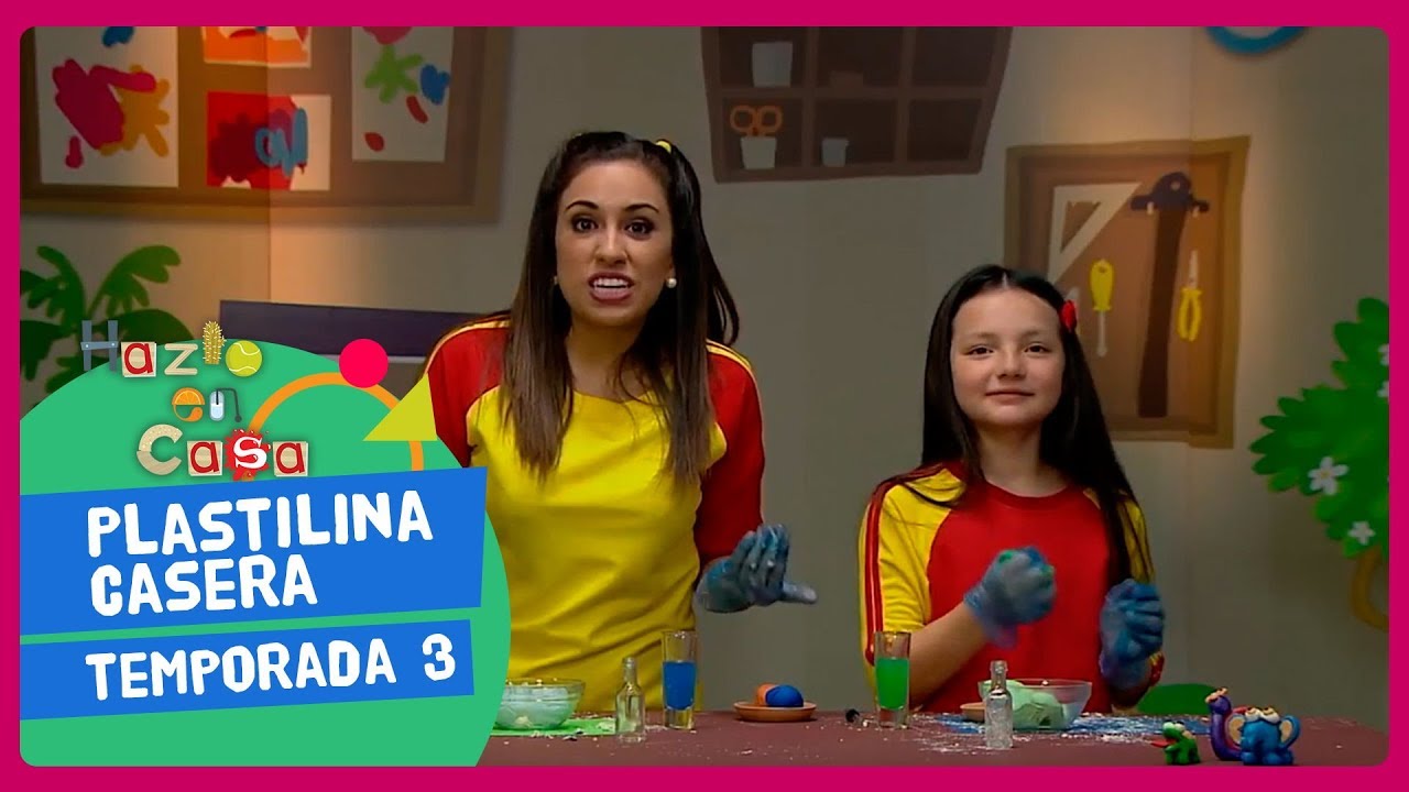 20. Hazlo en casa - Plastilina casera - Tercera Temporada