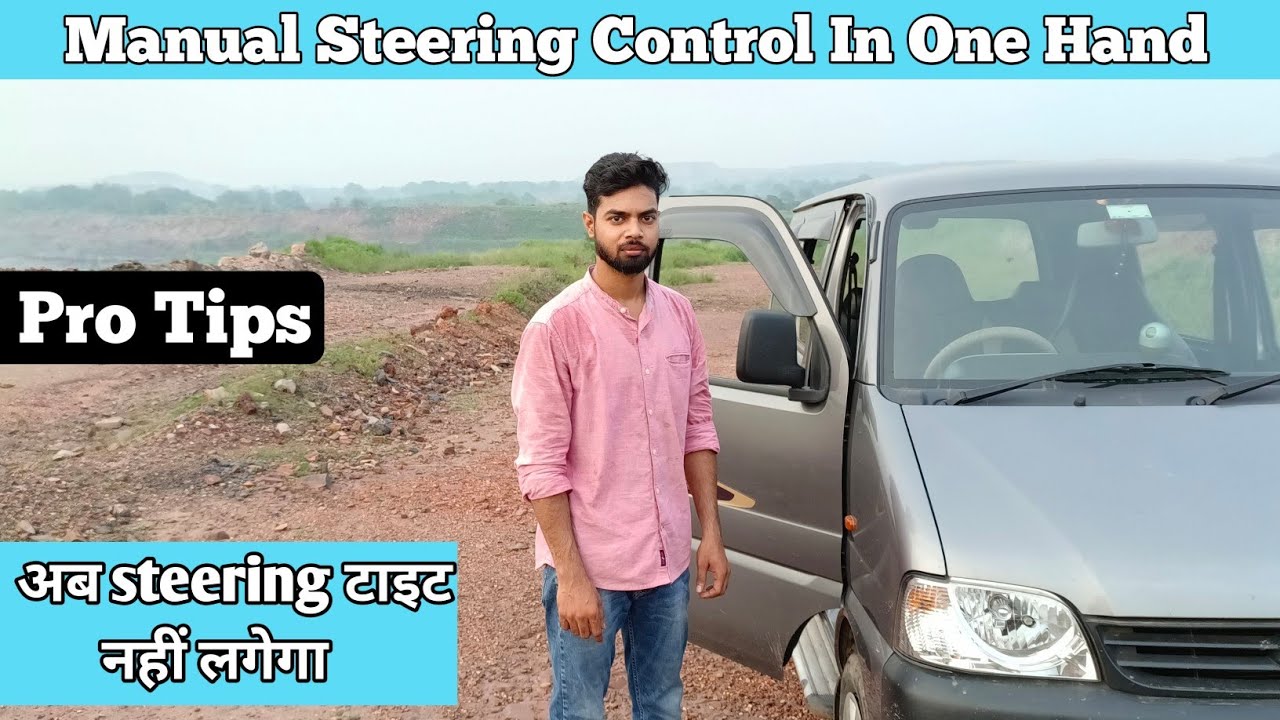 mannual steering control with one hand ।। एक हांथ से पूरी गाड़ी को ऐसे control करें।।