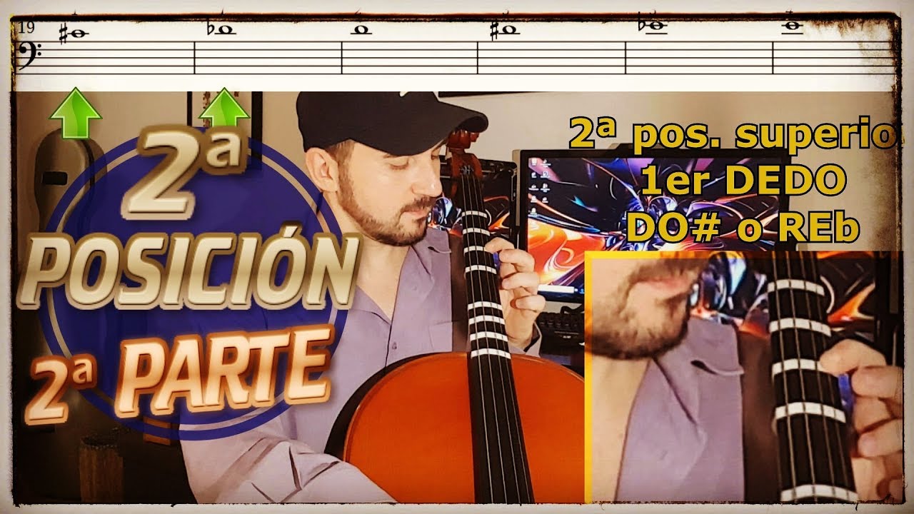 🎻 La SEGUNDA POSICIÓN | Cello Tutorial (2ª Parte)
