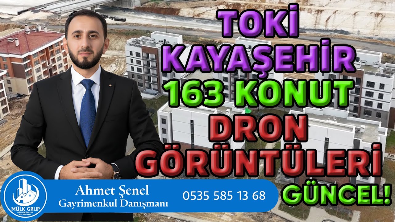 TOKİ Kayaşehir 163 Konut | Güncel Drone Görüntüleri