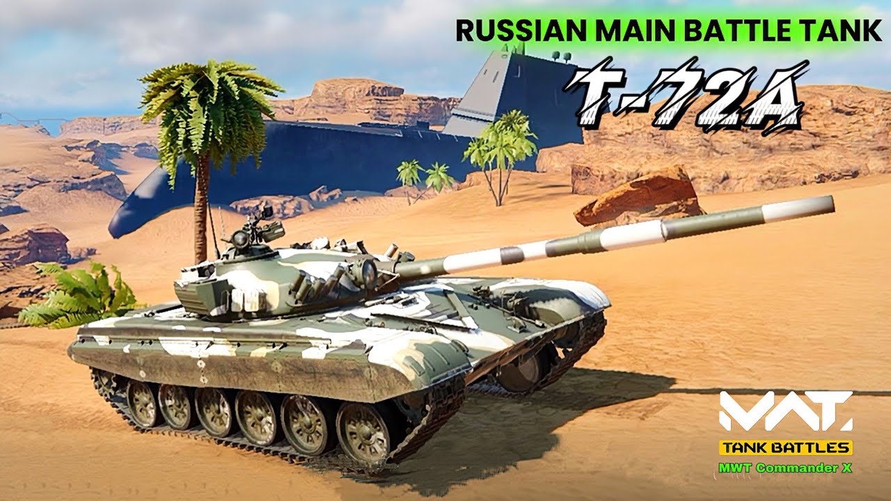 T-72A Soviet main battle tank (MBT) Tier 3 Gameplay | MWT tank battles Tier 3 best Tank 