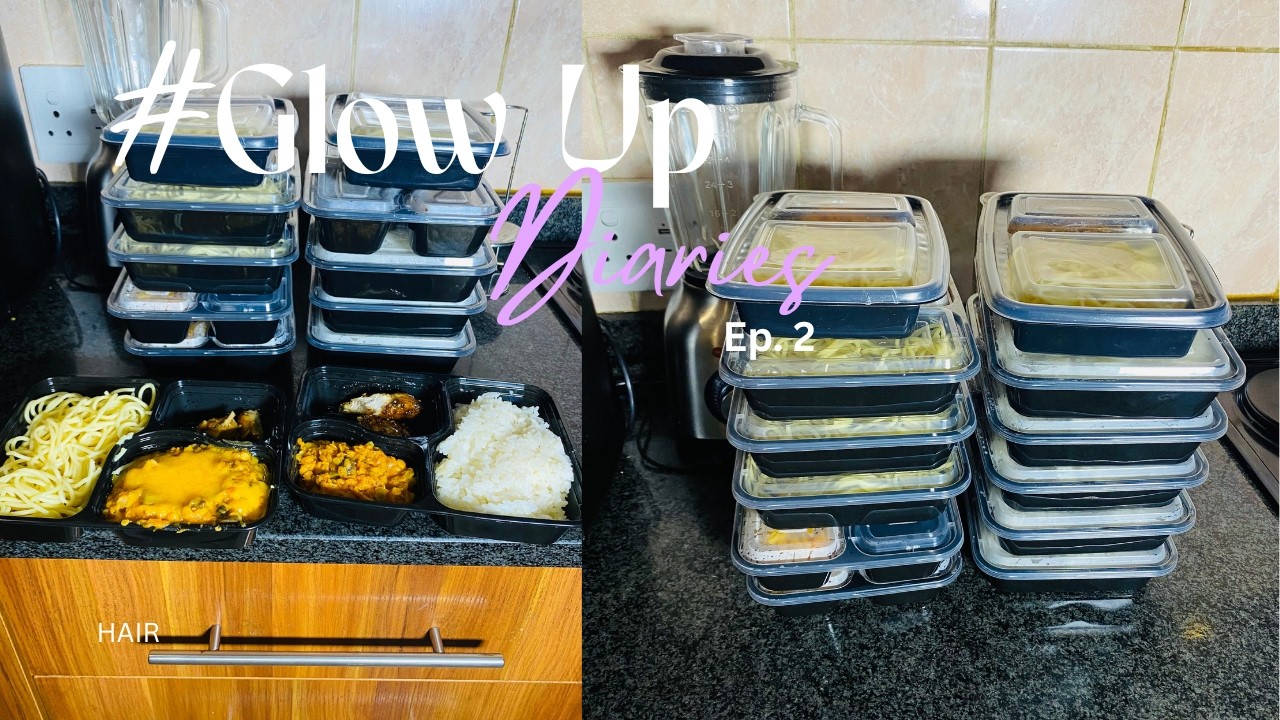 #glowupdiaries Ep. 2| Meal prep| Quick & Easy lunch and Dinner for a week| High Protein Meals| SA🇿🇦