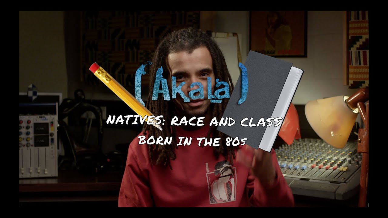 Akala x Natives: Race and Class | 'Born In The 80s' (Live Reading)