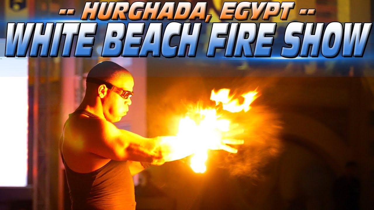 Hotel White Beach Fire Show (Hurghada, Egypt)