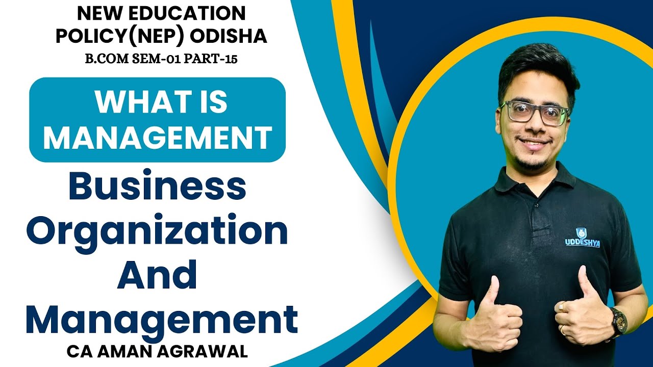 #15 WHAT IS MANAGEMENT | BOM | NEP SEMESTER-01| B.COM