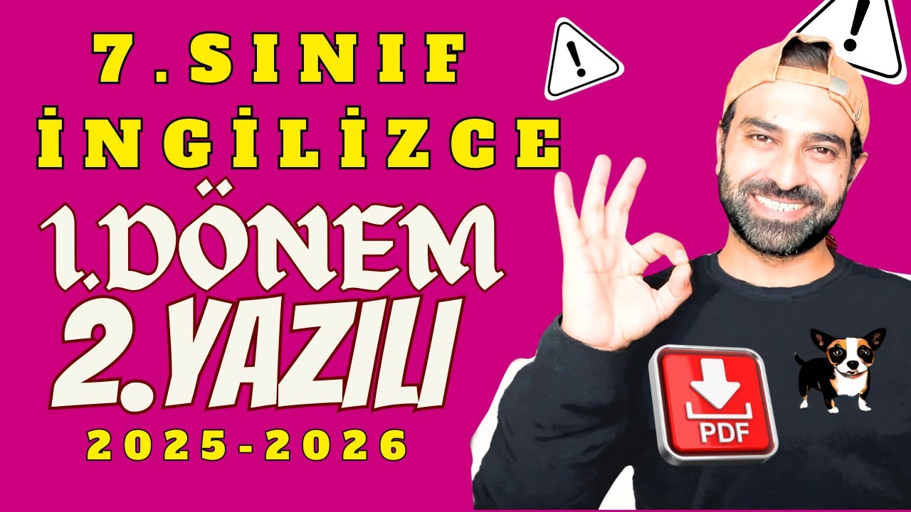 7.SINIF İNGİLİZCE 1.D&Ouml;NEM 2.YAZILI 2025