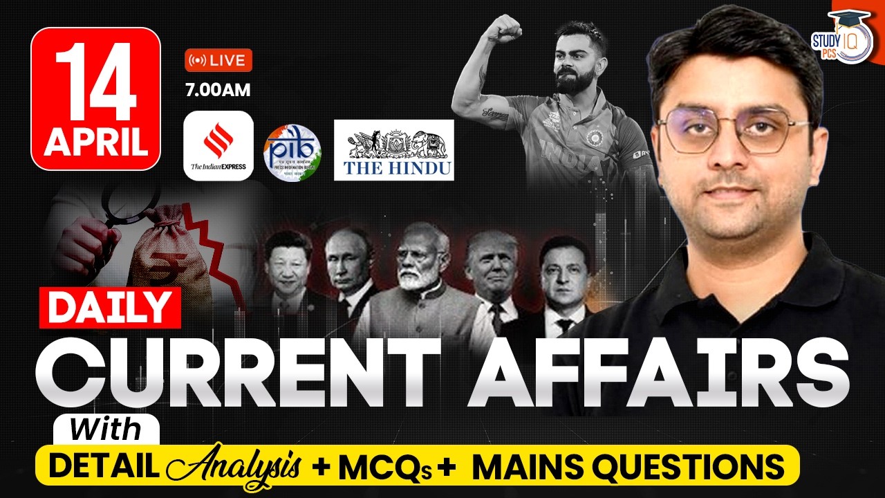 Current Affairs 2026 Today | 14 April 2026 Current Affairs | Daily Current Affairs By Nirmesh Sir