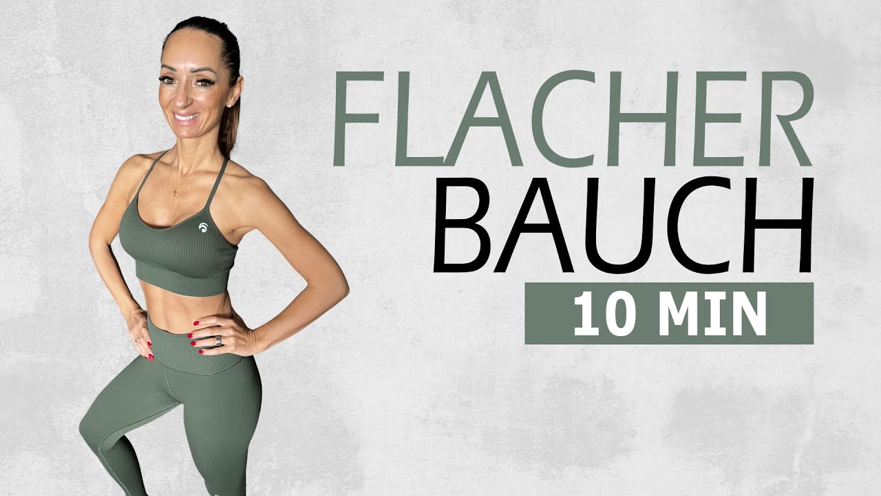 10 MIN FLACHER BAUCH WORKOUT / Intensives Training für die Bauchmuskulatur | Katja Seifried