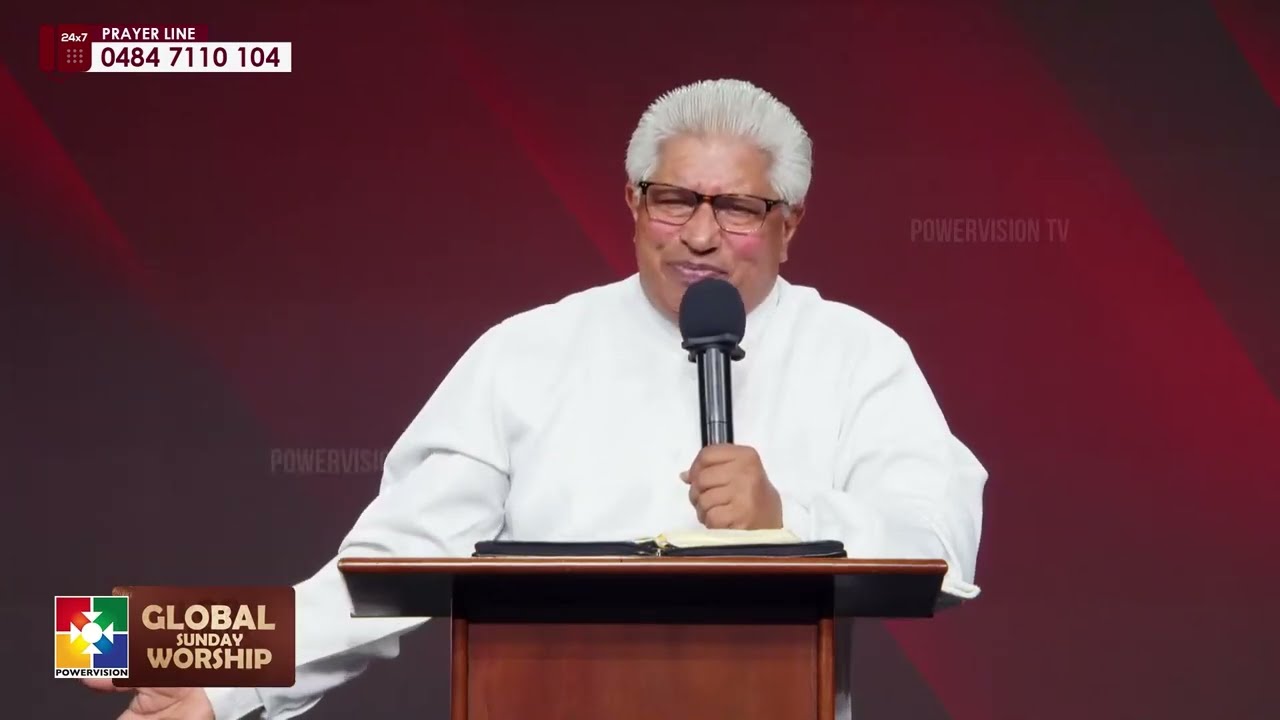 ദൈവത്തോട് അടുക്കുക || PR. P.C CHERIAN || GLOBAL SUNDAY WORSHIP || @powervisiontv