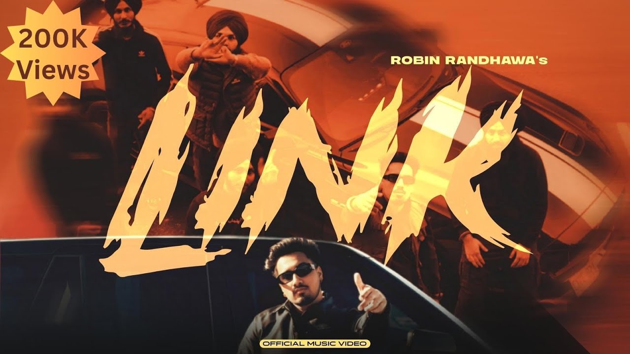 LINK - ROBIN RANDHAWA (OFFICIAL VIDEO)
