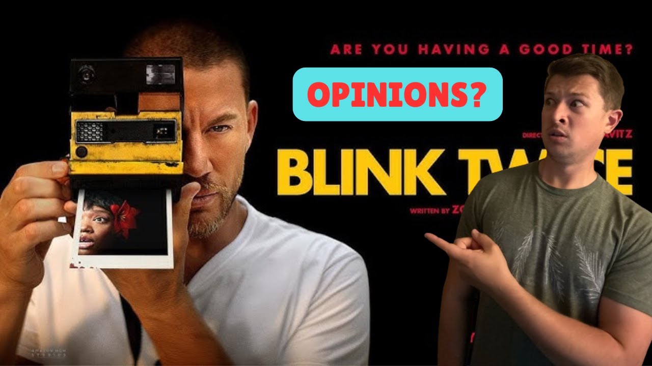 Worth the watch or not? BLINK TWICE SPECULATIONS