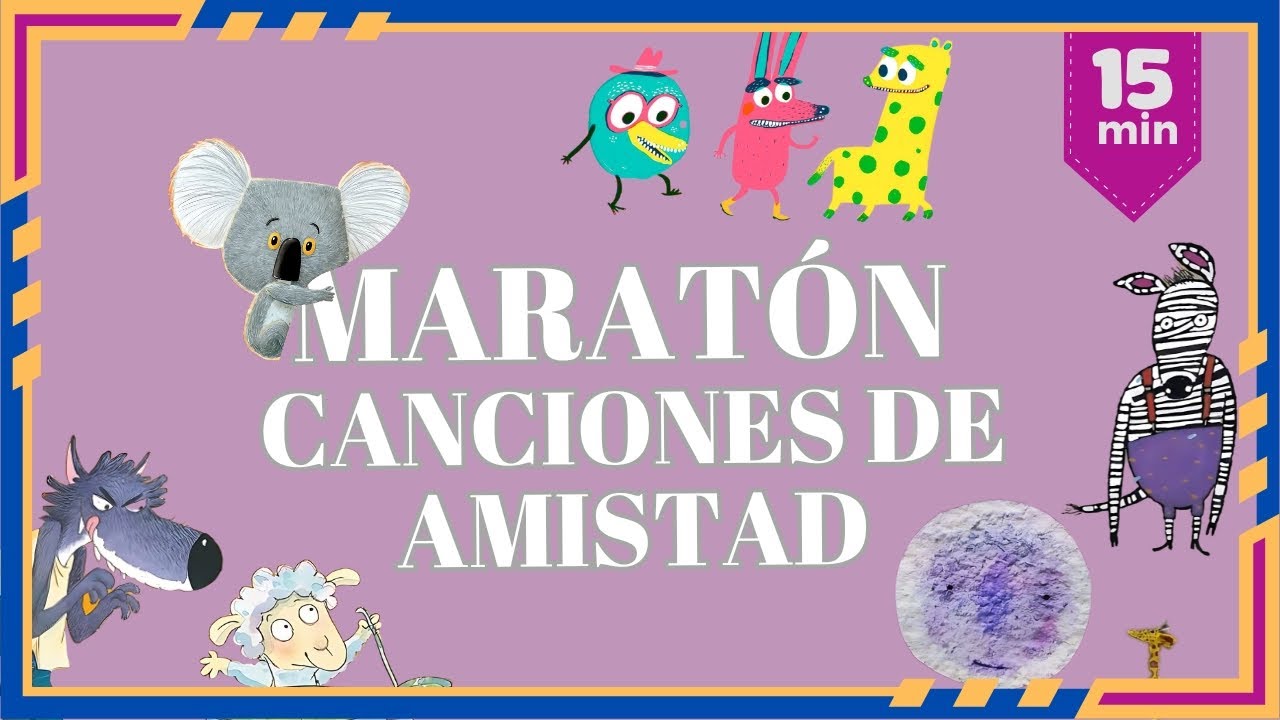 Maratón de canciones infantiles sobre amistad y colaboración 🎶🤝 | 15 min | Encantando Cuentos