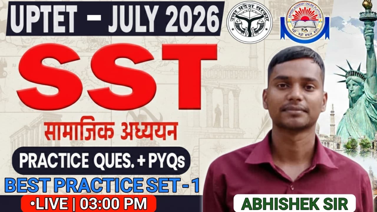 UPTET (SST)- महत्वपूर्ण प्रश्नोत्तरी || BEST PRACTICE SET-1|| BY - ABHISHEK SIR #abhisheksir