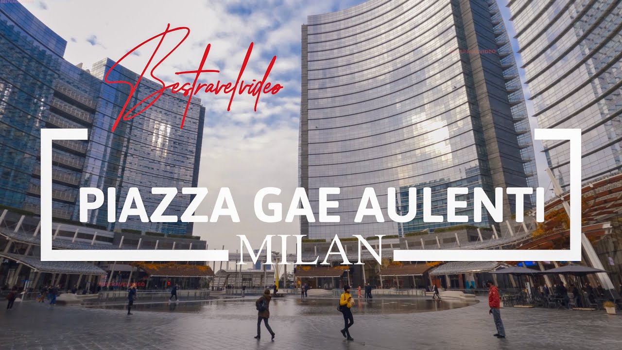 Milan Piazza Gae Aulenti walking tour video guide with info