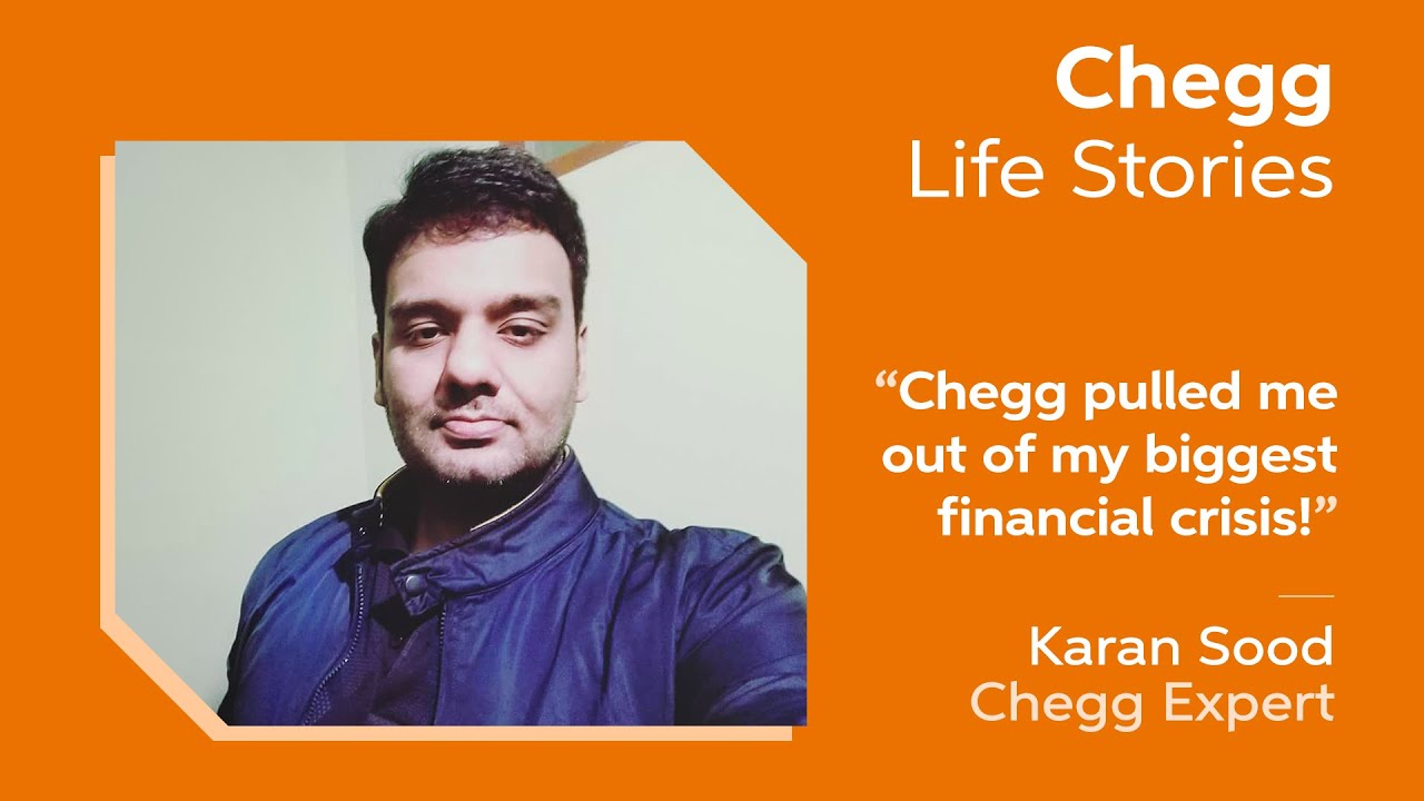 Chegg India Expert Talkies: How Chegg helped Karan in his financial crisis!