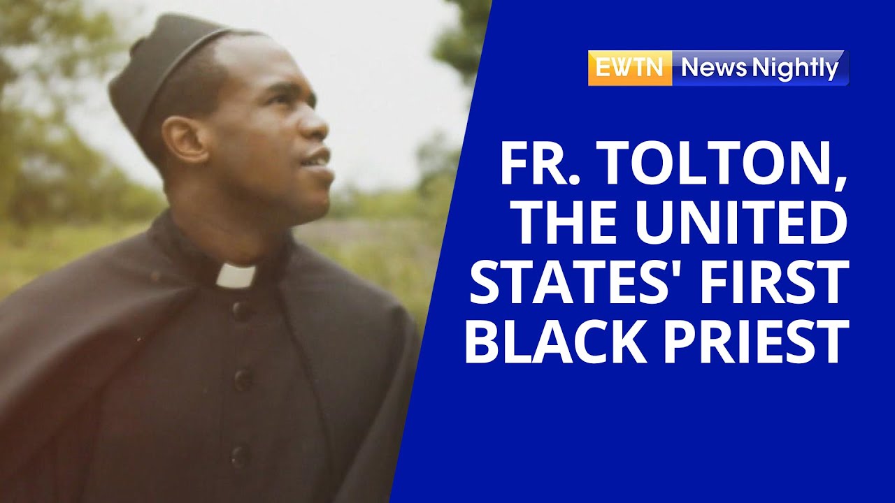 Fr. Augustus Tolton, Former Slave & the United States' First Black Priest | EWTN News Nightly