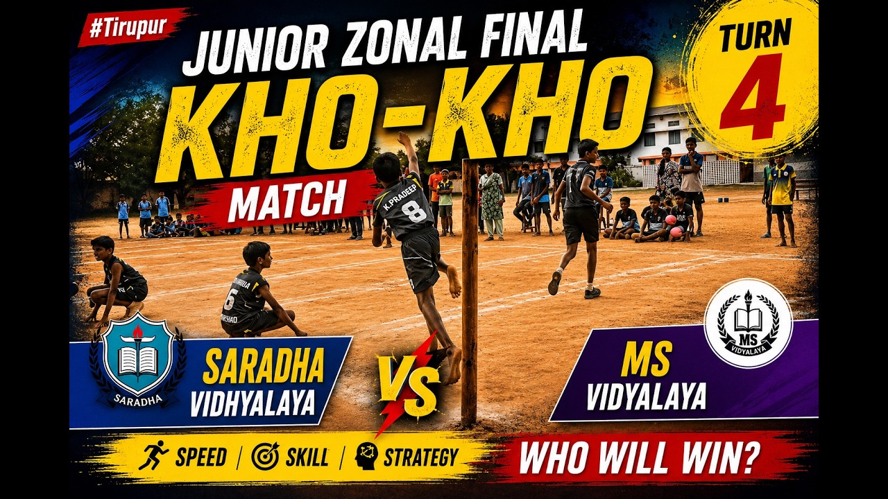 “Junior Zonal Final Kho-Kho Match Between SARADHA VIDHYALAYA VS MS vidyalaya | TURN 4 FINAL CHASE .