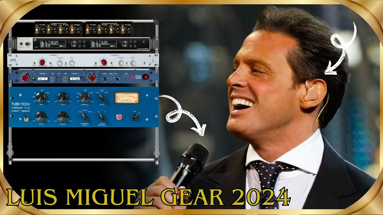 El Gear de Luis Miguel: Tecnología y Excelencia a disposición del Sol en su Gira 2023-2024